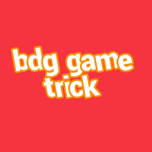 bdg game trick